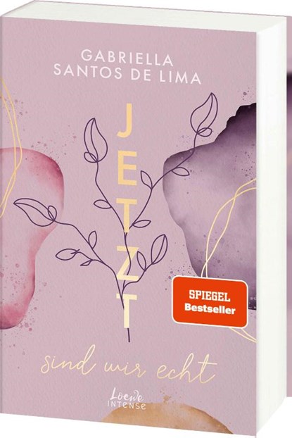 Jetzt sind wir echt (Jetzt-Trilogie, Band 1), Gabriella Santos de Lima - Paperback - 9783743213807