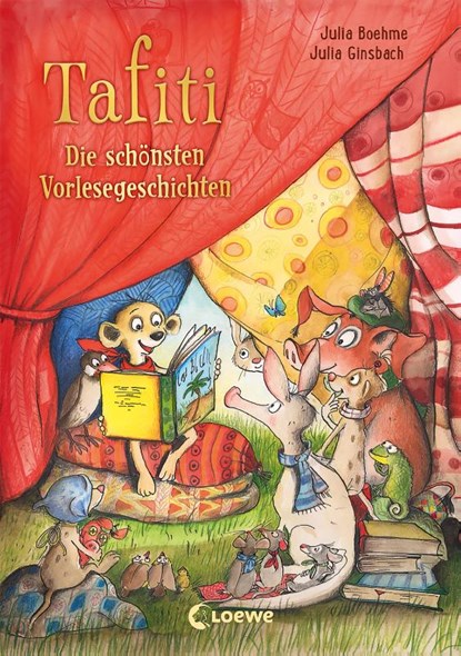 Tafiti - Die schönsten Vorlesegeschichten, Julia Boehme - Gebonden - 9783743214118