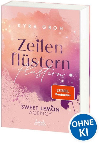 Zeilenflüstern (Sweet Lemon Agency, Band 1), Kyra Groh - Paperback - 9783743215443