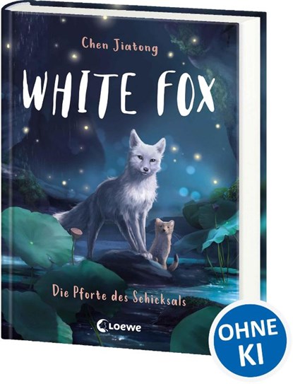 White Fox (Band 4) - Die Pforte des Schicksals, Jiatong Chen - Gebonden - 9783743215603