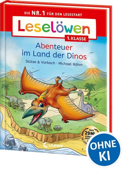 Leselöwen 1. Klasse - Abenteuer im Land der Dinos, Stütze & Vorbach - Gebonden - 9783743216327