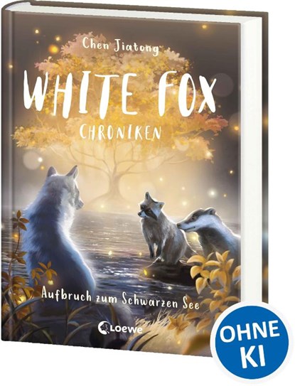 White Fox Chroniken (Band 2) - Aufbruch zum Schwarzen See, Jiatong Chen - Gebonden - 9783743216570