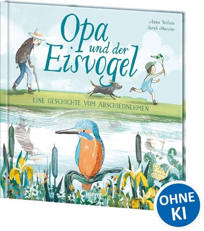 Opa und der Eisvogel, Anna Wilson - Gebonden - 9783743216969