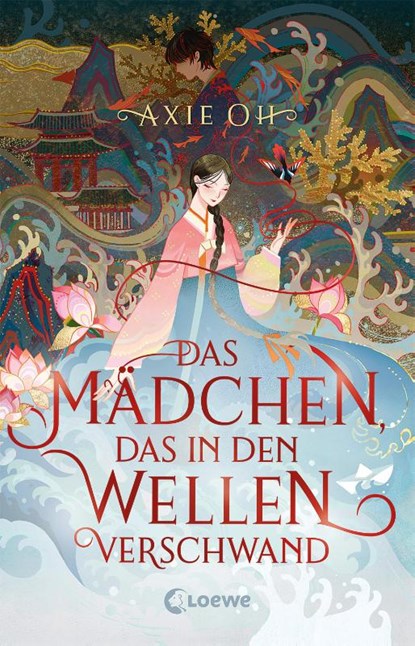 Das Mädchen, das in den Wellen verschwand, Axie Oh - Paperback - 9783743217096
