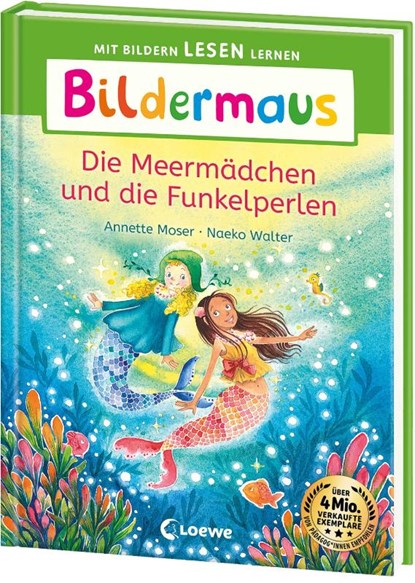 Bildermaus - Die Meermädchen und die Funkelperlen, Annette Moser - Gebonden - 9783743217331