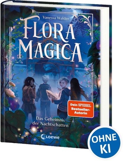 Flora Magica (Band 1) - Das Geheimnis der Nachtschatten, Vanessa Walder - Gebonden - 9783743217508