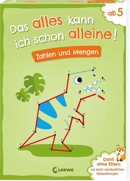 Das alles kann ich schon alleine! Zahlen und Mengen, Christiane Wittenburg - Paperback - 9783743217812