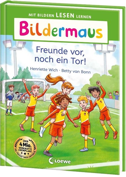 Bildermaus - Freunde vor, noch ein Tor!, Henriette Wich - Gebonden - 9783743218246