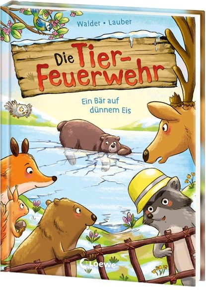 Die Tier-Feuerwehr (Band 3) - Ein Bär auf dünnem Eis, Öai Walder - Gebonden - 9783743218376