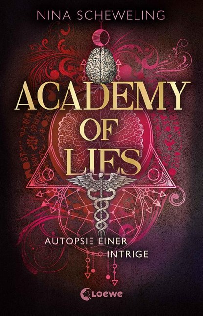 Academy of Lies (Band 2) - Autopsie einer Intrige, Nina Scheweling - Paperback - 9783743218420