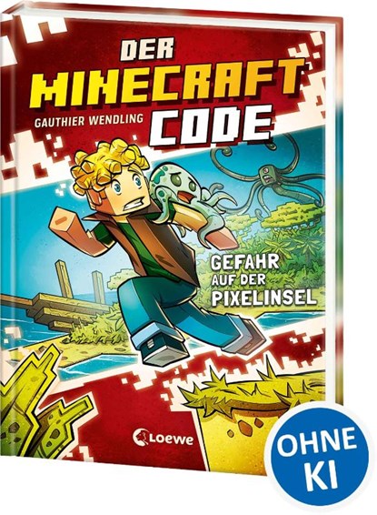 Der Minecraft Code (Band 2) - Gefahr auf der Pixelinsel, Gauthier Wendling - Gebonden - 9783743219809