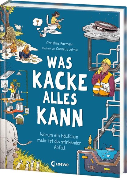 Was Kacke alles kann, Christine Paxmann - Gebonden - 9783743219830