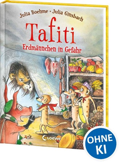 Tafiti (Band 23) - Erdmännchen in Gefahr, Julia Boehme - Gebonden - 9783743220416