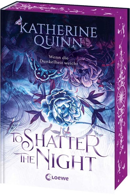 To Shatter the Night (Die verfluchten Lande, Band 2), Katherine Quinn - Gebonden - 9783743221154