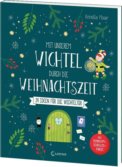 Mit unserem Wichtel durch die Weihnachtszeit, Annette Moser - Paperback - 9783743221345