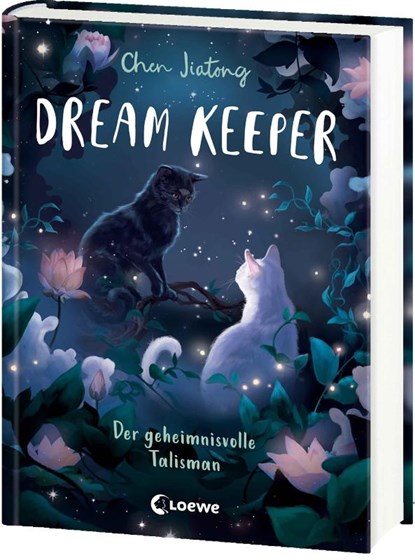 Dream Keeper (Band 3) - Der geheimnisvolle Talisman, Jiatong Chen - Gebonden - 9783743221550