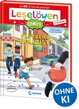 Leselöwen Comics 1. Klasse - Plötzlich Polizist! - Katja Reider - 9783743221895