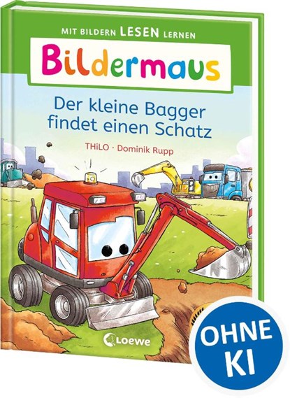 Bildermaus - Der kleine Bagger findet einen Schatz, Thilo - Gebonden - 9783743221918