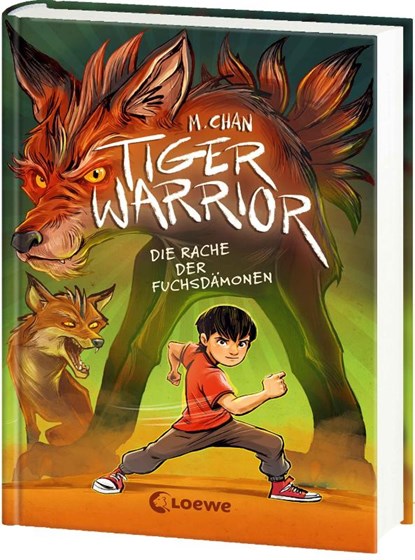 Tiger Warrior (Band 2) - Die Rache der Fuchsdämonen, Maisie Chan - Gebonden - 9783743223547