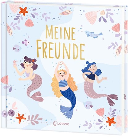 Meine Freunde (neu) - Meermädchen, niet bekend - Gebonden - 9783743224544