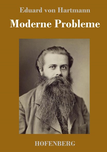 Moderne Probleme, Eduard Von Hartmann - Gebonden - 9783743716575