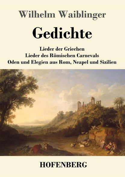 Gedichte, Wilhelm Waiblinger - Paperback - 9783743719347