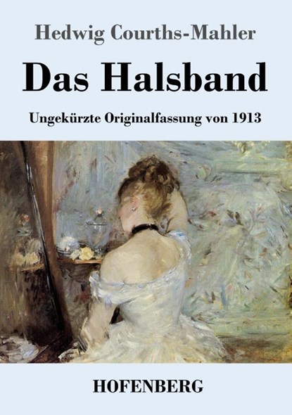 Das Halsband, Hedwig Courths-Mahler - Paperback - 9783743742109