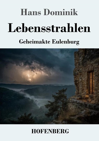 Lebensstrahlen, Hans Dominik - Paperback - 9783743753686
