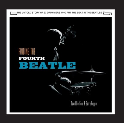 Finding the Fourth Beatle, Bedford ; Popper David ; Gary - Paperback - 9783743989955
