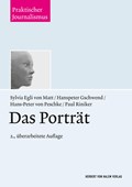 Das Porträt | Egli Von Matt, Sylvia ; Gschwend, Hanspeter ; Peschke, Hans-Peter Von ; Riniker, Paul | 