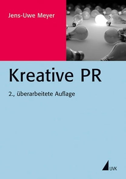 Kreative PR, Jens-Uwe Meyer - Ebook - 9783744503938