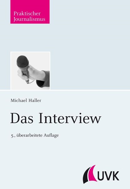 Das Interview, Michael Haller - Paperback - 9783744504188