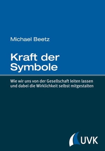 Kraft der Symbole, Michael Beetz - Ebook - 9783744508544