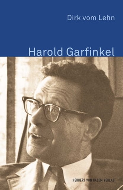 Harold Garfinkel, Dirk vom Lehn - Ebook - 9783744516891
