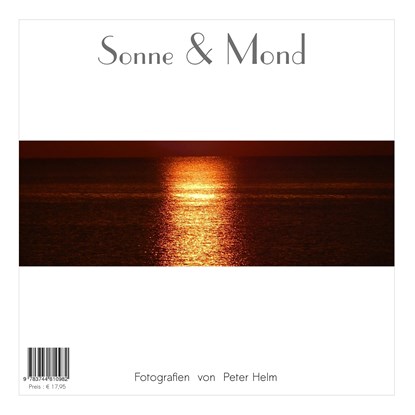 Sonne & Mond, Peter Helm - Paperback - 9783744810982