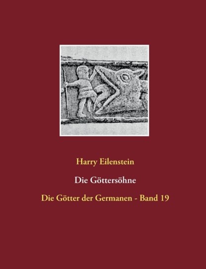 Die Gottersohne, Harry Eilenstein - Paperback - 9783744856492