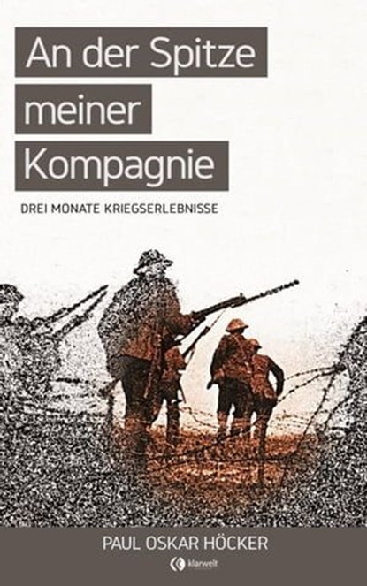 An der Spitze meiner Kompagnie, Paul Oskar Höcker - Ebook - 9783745002119
