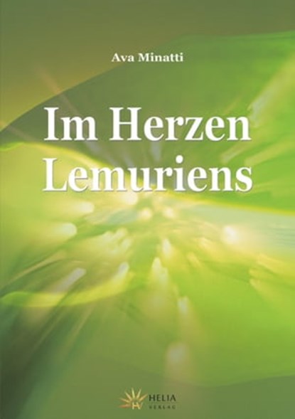 Im Herzen Lemuriens, Ava Minatti - Ebook - 9783745089592