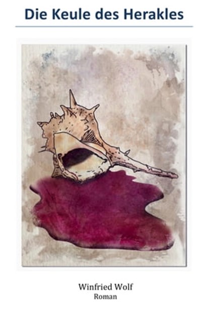 Die Keule des Herakles, Winfried Wolf - Ebook - 9783745098501