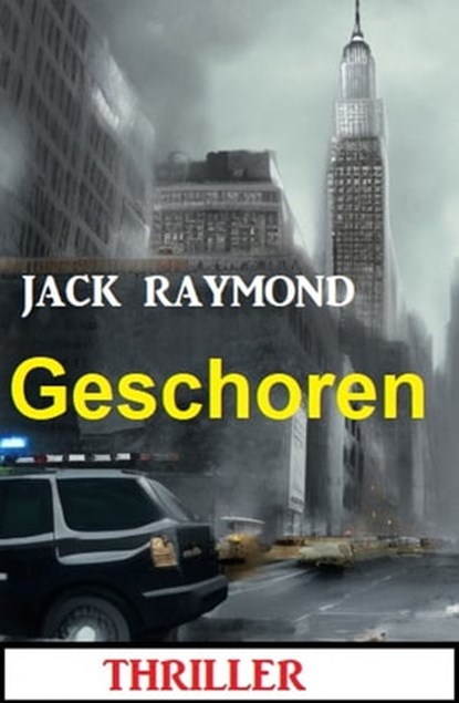 Geschoren: Thriller, Jack Raymond - Ebook - 9783745228632