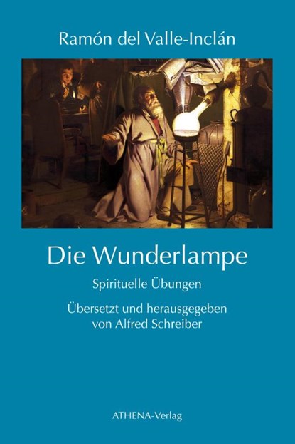 Die Wunderlampe, Ramón del Valle-Inclán - Paperback - 9783745511543