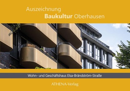 Auszeichnung Baukultur Oberhausen: Wohn- und Geschäftshaus Elsa-Brandström-Straße, Alexandra Apfelbaum ; Kristina Mletzko - Paperback - 9783745512151