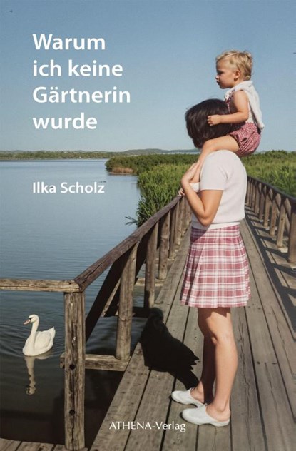 Warum ich keine Gärtnerin wurde, Ilka Scholz - Paperback - 9783745512267