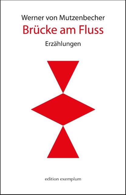 Brücke am Fluss, Werner von Mutzenbecher - Paperback - 9783745512281