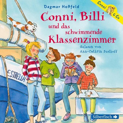 Conni, Billi und das schwimmende Klassenzimmer (Conni & Co 17), Dagmar Hoßfeld - AVM - 9783745602791