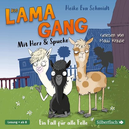 Die Lama-Gang. Mit Herz & Spucke 1: Ein Fall für alle Felle, Heike Eva Schmidt - AVM - 9783745602913