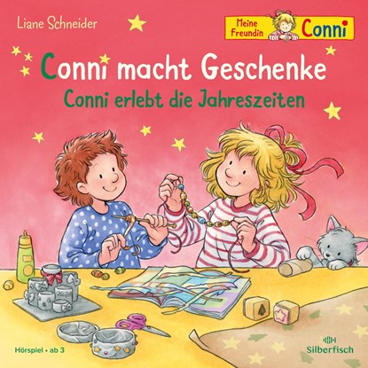 Conni macht Geschenke / Conni erlebt die Jahreszeiten (Meine Freundin Conni - ab 3), Liane Schneider - AVM - 9783745603941