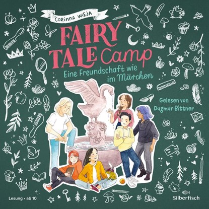 Fairy Tale Camp 2: Eine Freundschaft wie im Märchen, Corinna Wieja - AVM - 9783745604337