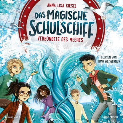 Das magische Schulschiff 1: Verbündete des Meeres, Anna Lisa Kiesel - AVM - 9783745604474