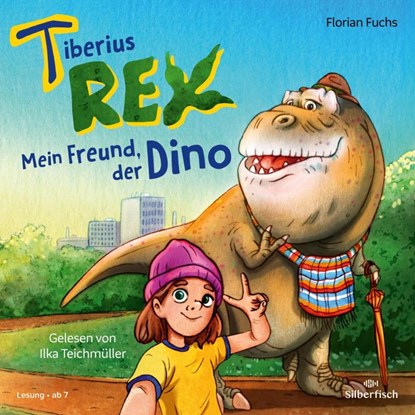 Tiberius Rex 1: Mein Freund, der Dino, FUCHS,  Florian - AVM - 9783745604986